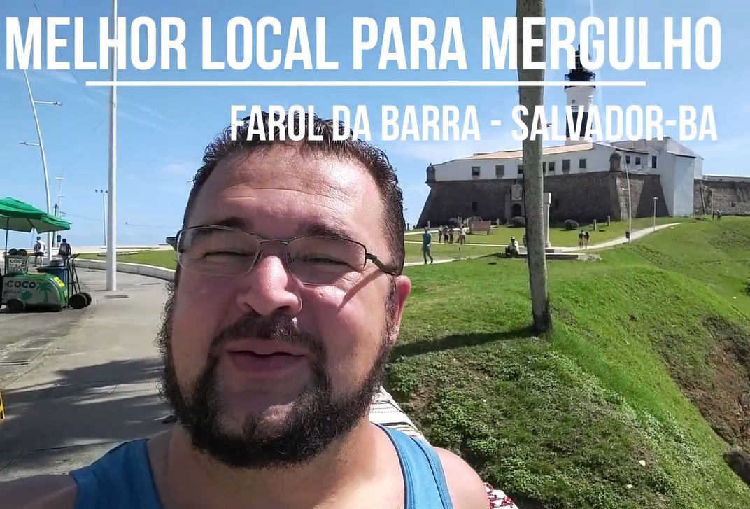 Farol da Barra - Melhor local para mergulho -  Piracaia Mais 